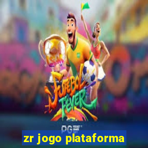 zr jogo plataforma